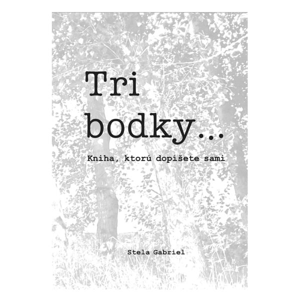 <b>Kniha:</b><br> Tri bodky...